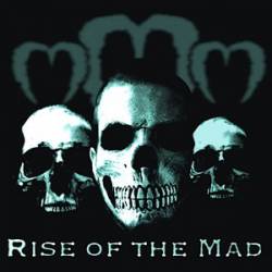 Rise of the Mad